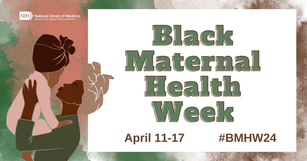 Black Maternal Health Week graphic with  mother holding child raised in arms