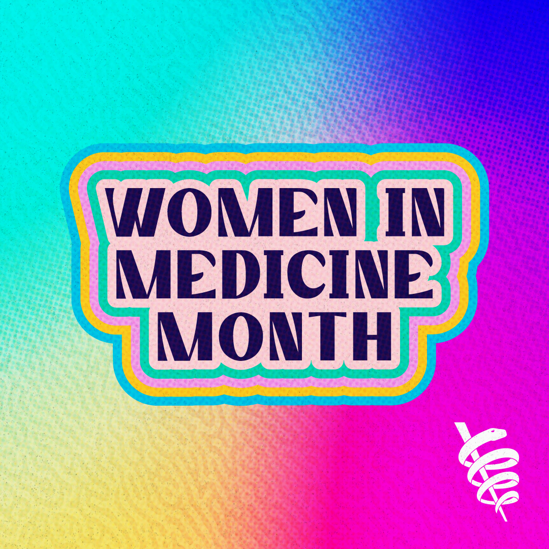 Women in Medicine colorful graphic for social media