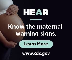 CDC Hear Her Campaign poster
