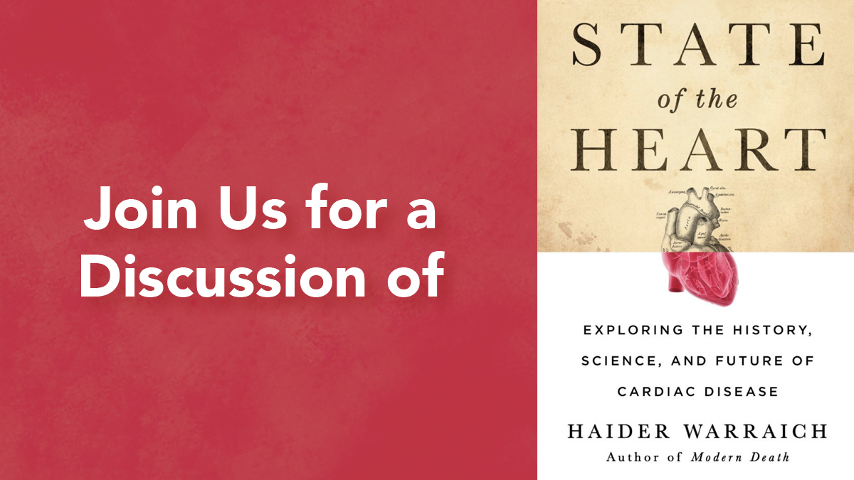Join Us for a Discussion of State of the Heart