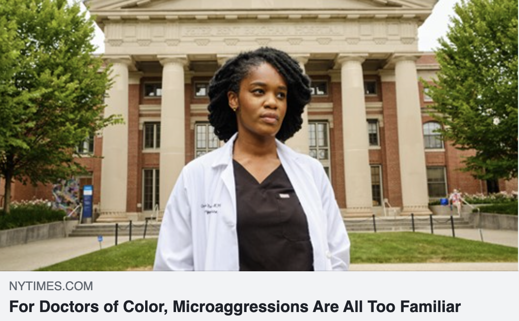 New York Times article Microaggressions and the Medical Profession