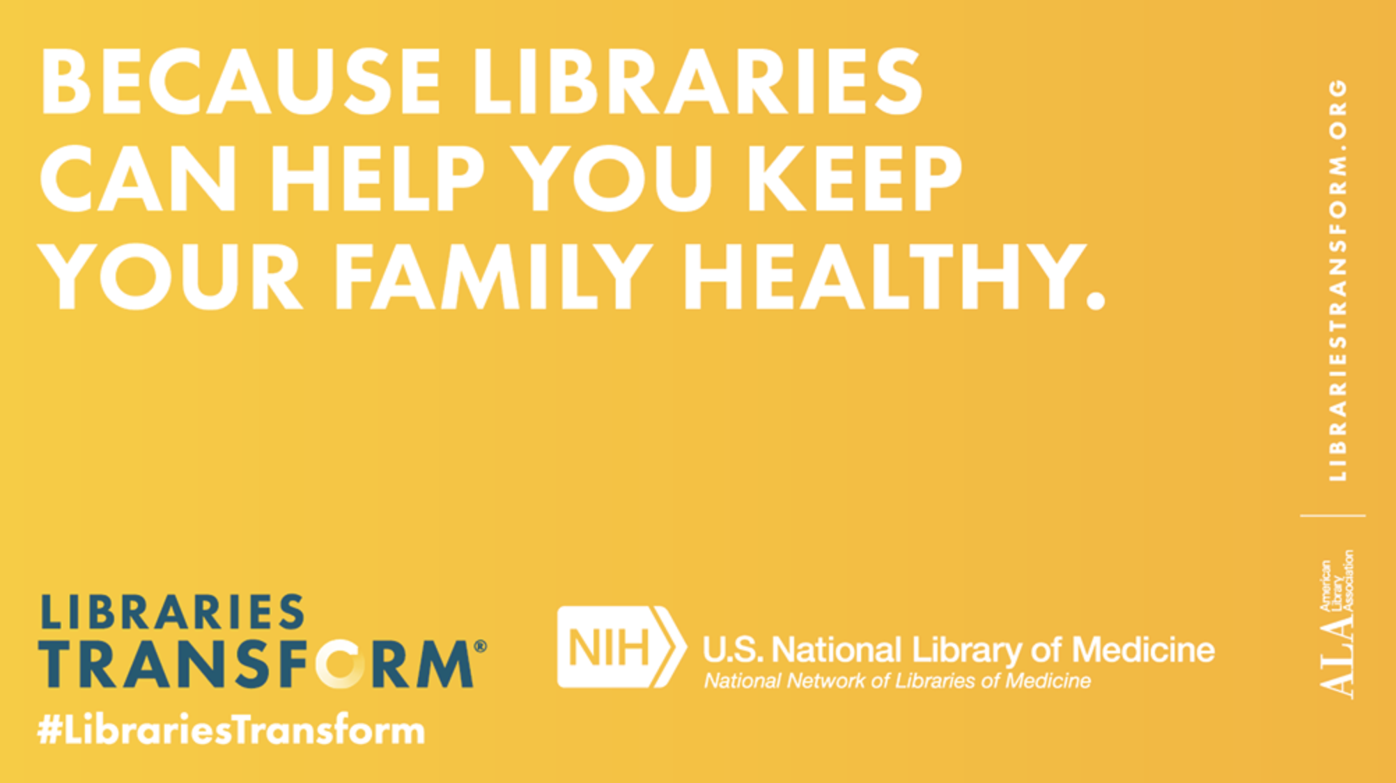 Poster image of Because Libraries can keep your family healthy.